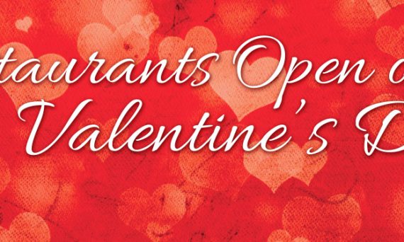 Red Background with Pink Hearts and White Restaurants Open for Valentine's Day Text