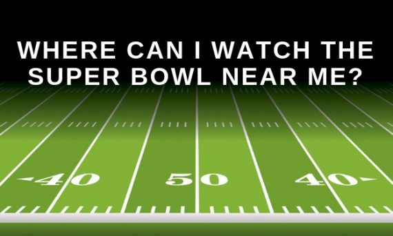 where can i watch the super bowl